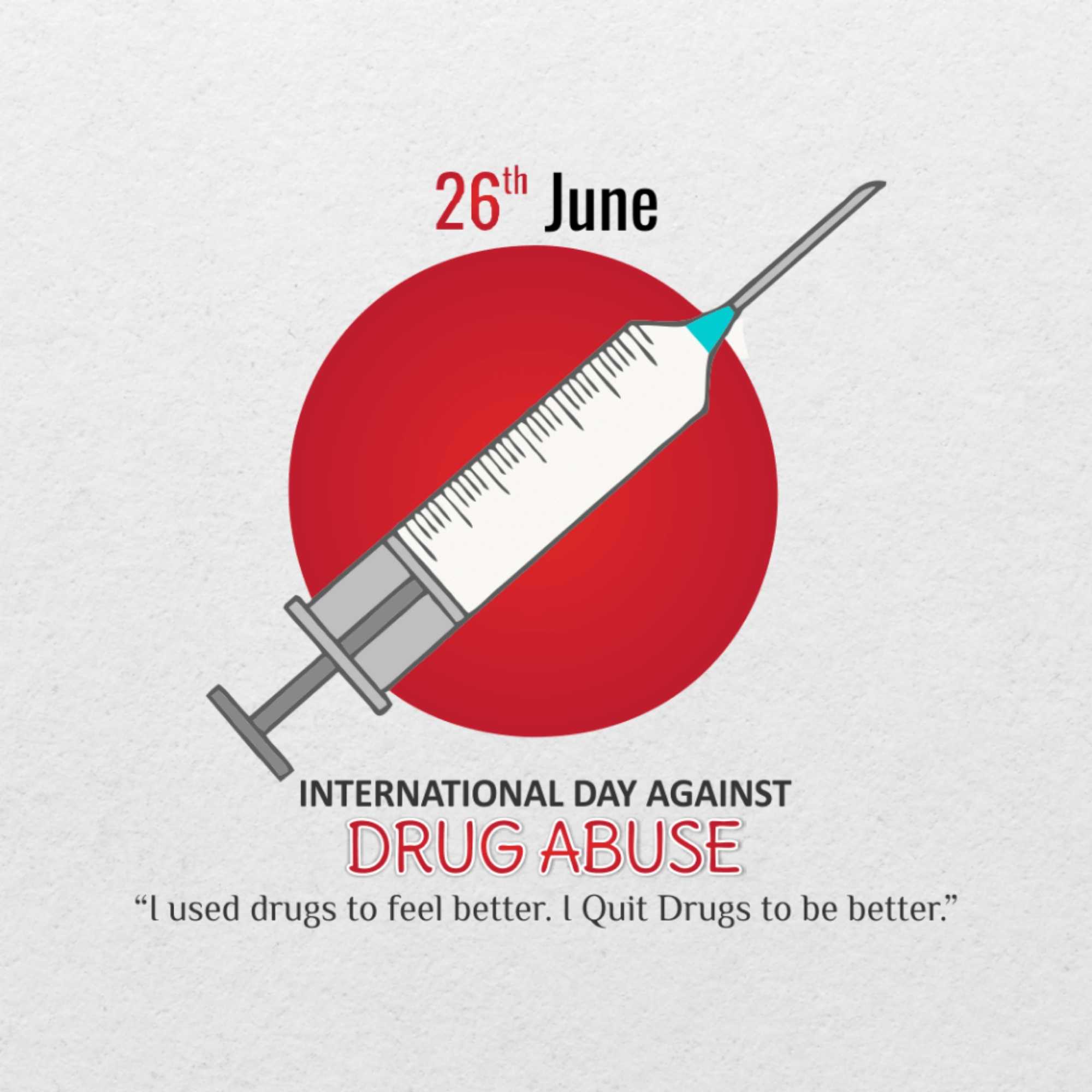 International Day Against Drug Abuse